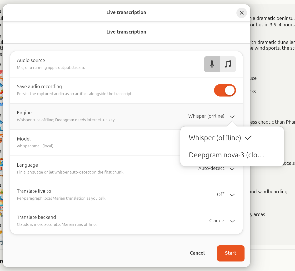 Live transcription dialog. Audio source can be the mic or the output stream of a running app. Save audio recording is on. Engine dropdown shows Whisper (offline) selected and Deepgram nova-3 as the alternative. Translate live to is off, with a Claude/Marian backend toggle.